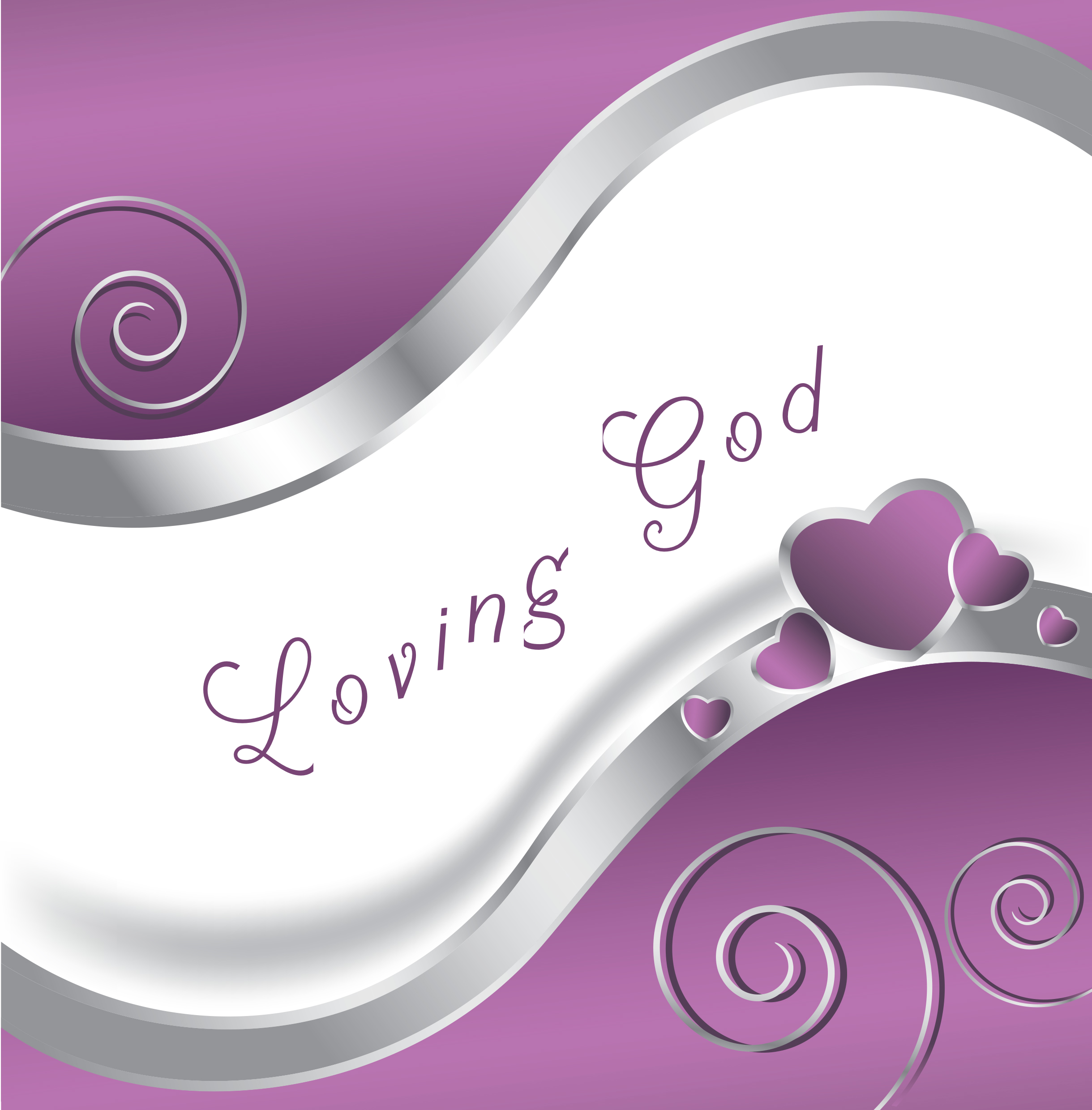 loving God